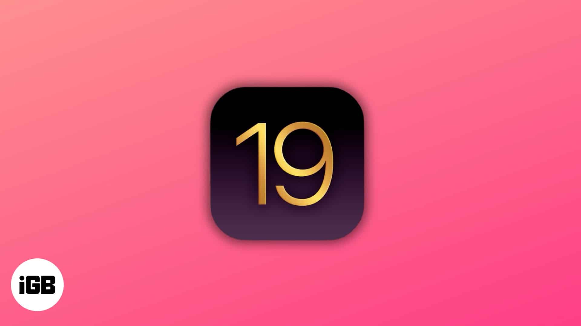 iOS 19 Expected features and release date iOS 19 leak icon